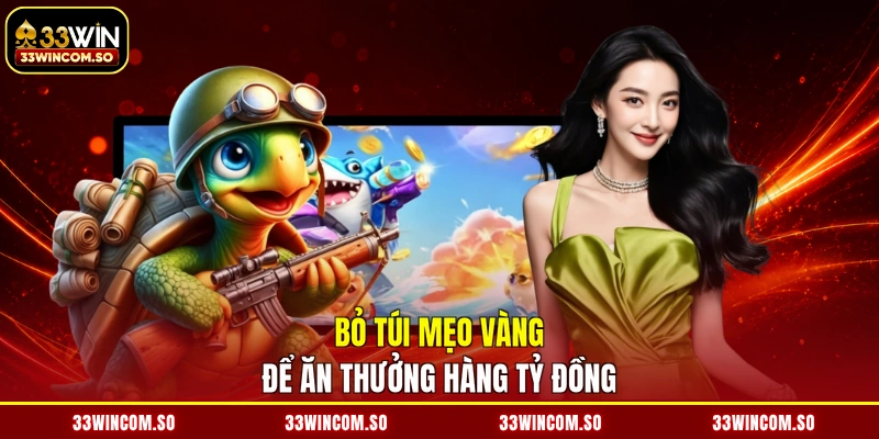 Bỏ túi mẹo vàng để ăn thưởng hàng tỷ đồng