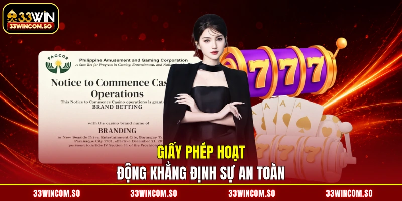 Giấy phép hoạt động khẳng định sự an toàn